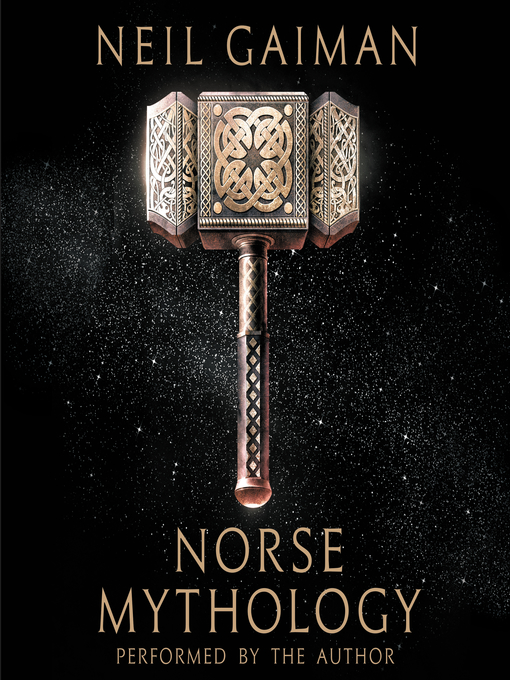 Neil Gaiman创作的Norse Mythology作品的详细信息 - 可供借阅
